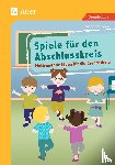 Sander, Manon - Spiele für den Abschlusskreis - Motivierende Ideen für die Grundschule (1. bis 4. Klasse)