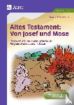 Zerbe, Renate Maria - Altes Testament Von Josef und Mose