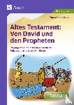 Zerbe, Renate Maria - Altes Testament Von David und den Propheten