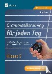 Zeeb, Birgit - Grammatiktraining für jeden Tag Klasse 5