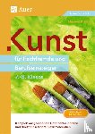 Kiesel, Manfred - Kunst für Fachfremde und Berufseinsteiger Kl. 7-8