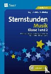 Schulze-Oechtering, Regina - Sternstunden Musik - Klasse 1 und 2