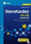 Sauerwald, Leonie - Sternstunden Musik - Klasse 3 und 4