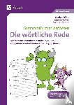 Müller, Denise, Sichert, Simone, Trautner, Marina - Wörtliche Rede