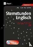 Aßbeck, Johann - Sternstunden Englisch Klasse 7/8 - Besondere Ideen und Materialien zu den Kernthemen der Klassen 7/8