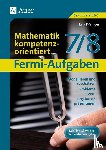 Düringer, Lara - Fermi-Aufgaben - Mathematik kompetenzorientiert7/8