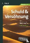 Sigg, Stephan - Schuld und Versöhnung