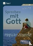 Esser, Stefanie, Höppener, Ludgera - Sprechen mit Gott