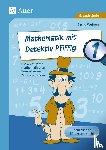 Wehren, Bernd - Mathematik mit Detektiv Pfiffig Klasse 1