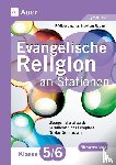Jarzina, Rüdiger, Radmehr, Ingeborg - Evangelische Religion an Stationen 5./6. Klasse Gymnasium