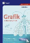 Blahak, Gerlinde - Grafik im Kunstunterricht