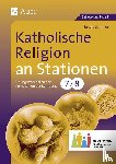 Sommer, Sandra - Katholische Religion an Stationen 7-8 Inklusion