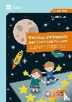 Bettner, Melanie - Rechtschreibspiele zum Üben und Fördern