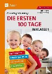 Sommer, Sandra - Grundlagentraining Die ersten 100 Tage in Kl. 1