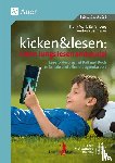 Reifenberg, Frank Maria, Barnieske, Andreas - kicken&lesen - Denn Jungs lesen ander(e)s