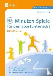 Dombroth, Winni - 45-Minuten-Spiele für den Sportunterricht 5.-12. Klasse