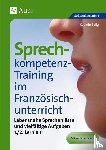 Selig, Kathrin - Sprechkompetenz-Training Französisch Lernjahr 1-2