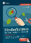 Weber, Annette - Förderkrimis für den Deutschunterricht Klasse 8-10