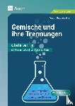 Brausewetter, Kerstin - Gemische und ihre Trennungen