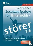 Diemar-Haub, Sandra von, Petersen, Silke, Vetter, A. - Zusatzaufgaben für Unterrichtsstörer 5-6