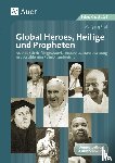 Rieß, Wolfgang - Global Heroes, Heilige und Propheten