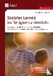 Zerbe, Renate Maria - Soziales Lernen im Religionsunterricht Klasse 1-4