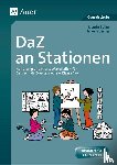 Jauernig, Heike, Boller, Jasmine - DaZ an Stationen - Handlungsorientierte Materialien fur DaZ Klasse 1-4