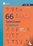 Kuhlmeier, Dennis - 66 Spielideen Spanisch