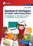Rücker, Kristin - Flashcard-Vorlagen mit Spiel- und Einsatzideen