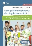 Fromm, Julia, Kuhn, Nadine, Speier, Carolin - Farbige Wimmelbilder für den Englischunterricht