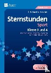 Segmüller-Schwaiger, Silvia - Sternstunden Sport - Klasse 3 und 4