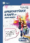 Meggendorfer, Silke, Werhof, Christine - Sprechstücke & Raps im Schulalltag