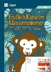 Reichel, Sabine - Endlich Ruhe im Klassenzimmer