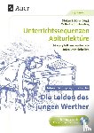 Borcherding, Wilhelm - Johann Wolfgang von Goethe: Die Leiden des jungen Werther