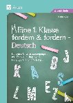 Kobl, Karin - Eine 1. Klasse fördern und fordern - Deutsch