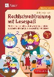 Conradin, Christina - Rechtschreibtraining mit Lesespaß - Klasse 3