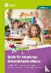 Moers, Edelgard - Spiele für schwierige Unterrichtssituationen