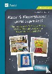 Kroll-Gabriel, Sandra - Klasse & Klassenzimmer - genial organisiert
