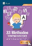 Segmüller-Schwaiger, Silvia - 33 Methoden Schriftspracherwerb