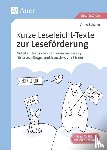 Scheller, Anne - Kurze Leseleicht-Texte zur Leseförderung