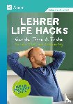 Verlag, Auer - Lehrer Life Hacks Sekundarstufe