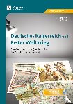 Koch, Philipp, Squarr, Inga - Deutsches Kaiserreich und Erster Weltkrieg