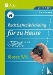 Schäfer, Stefan - Rechtschreibtraining für zu Hause Klassen 5/6