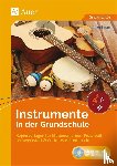 Thum, Imke - Instrumente in der Grundschule - Kopiervorlagen für Stationenlernen, Freiarbeit, Lernwerkstatt & Co. im Musikunterricht (1. bis 4. Klasse)