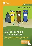 Segmüller-Schwaiger, Silvia - Müll und Recycling in der Grundschule