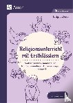Moers, Edelgard - Religionsunterricht mit Erstklässlern