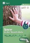 Sommer, Sandra, Sommer, Markus - Sachunterricht an Stationen Spezial Sinne