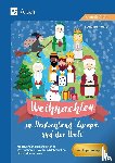 Moers, Edelgard - Weihnachten in Deutschland, Europa und der Welt