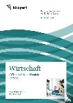 Hofmann, Heike - Wirtschaftliches Handeln - Märkte