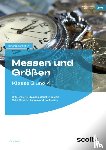 Gutjahr, Sabine - Messen und Größen - Klasse 3 und 4